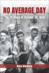 No Average Day: The 24 Hours of October 24, 1944